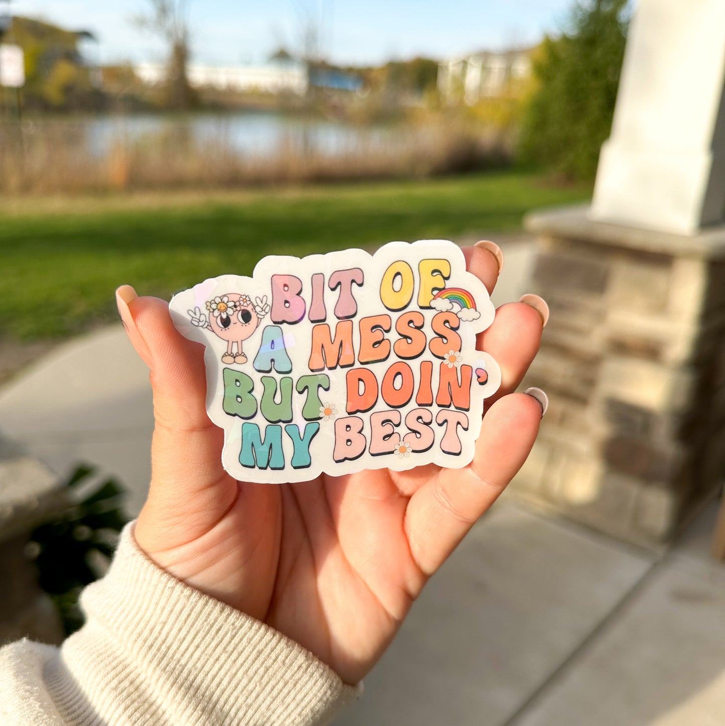 Doin My Best Sticker