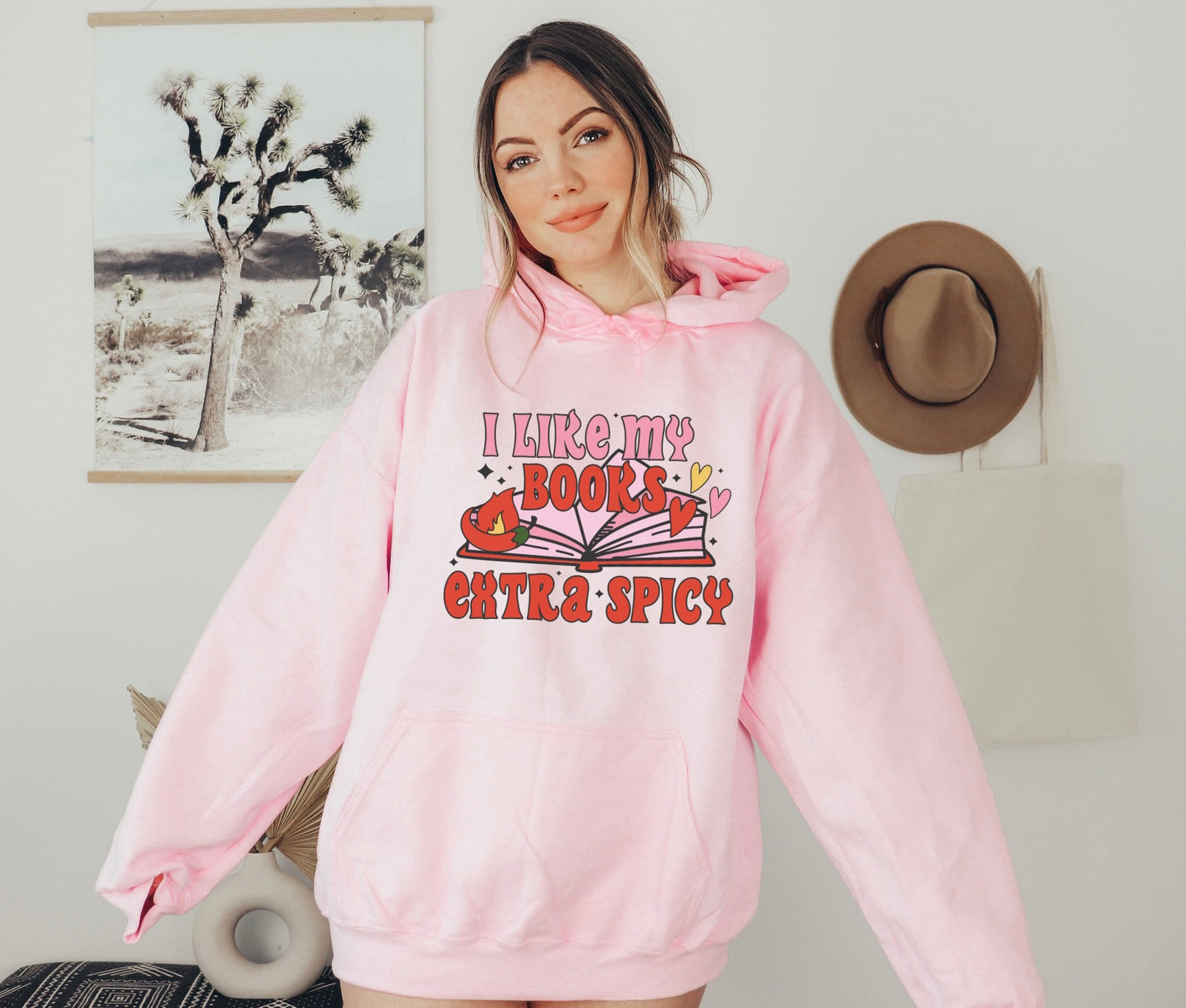 I Like My Books Extra Spicy Hoodie