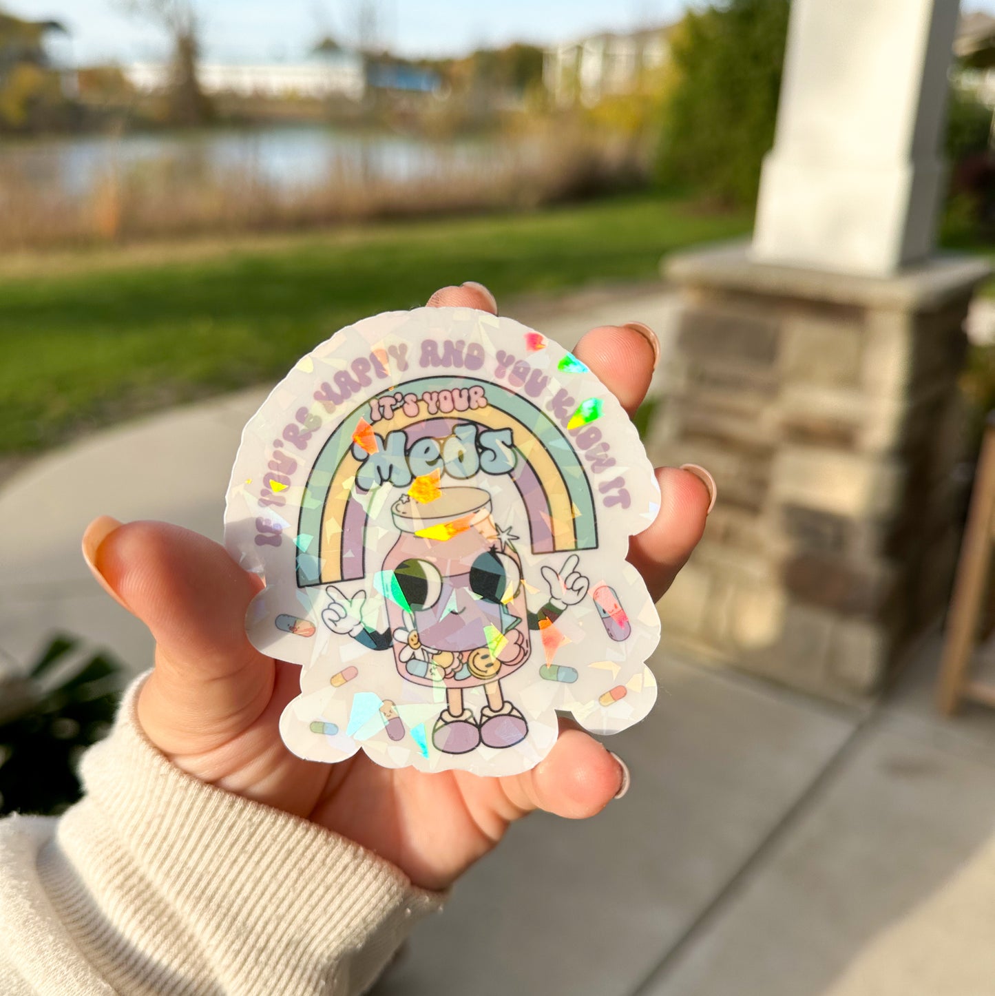 If Your Happy and You Know it Sticker