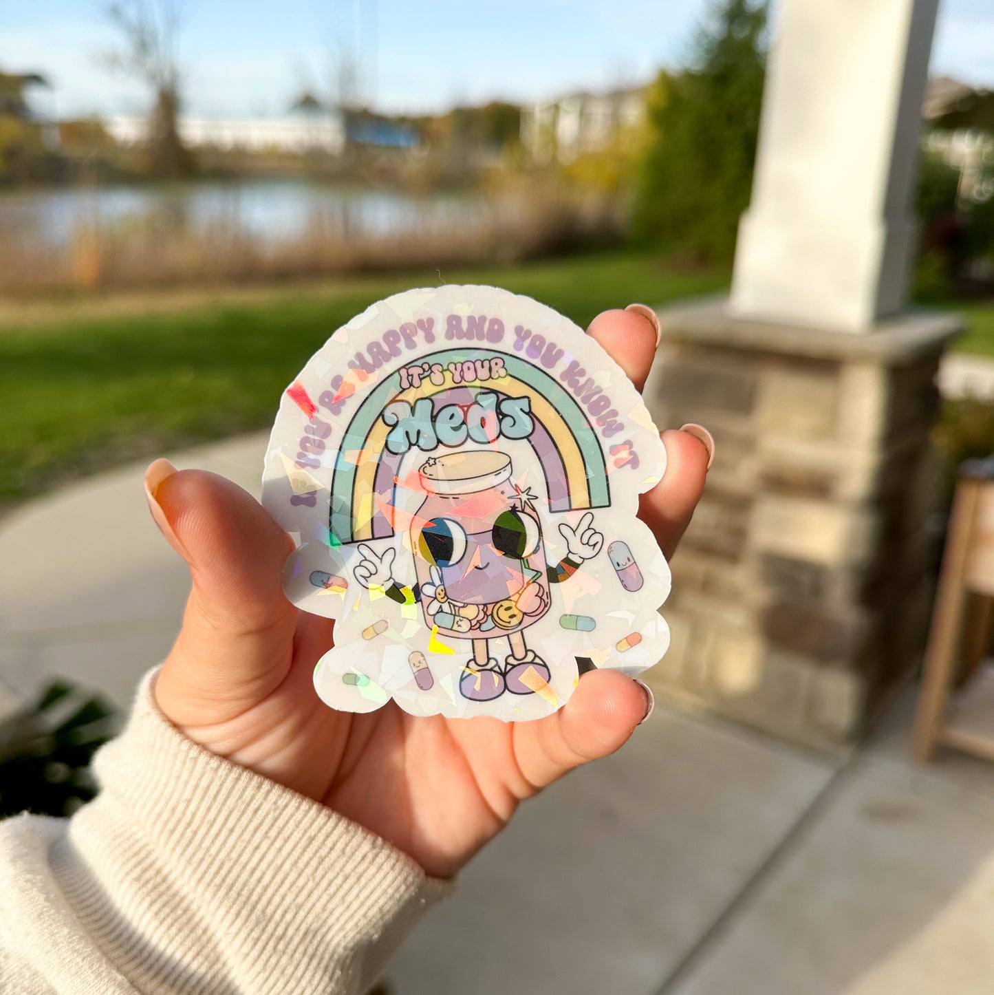 If Your Happy and You Know it Sticker