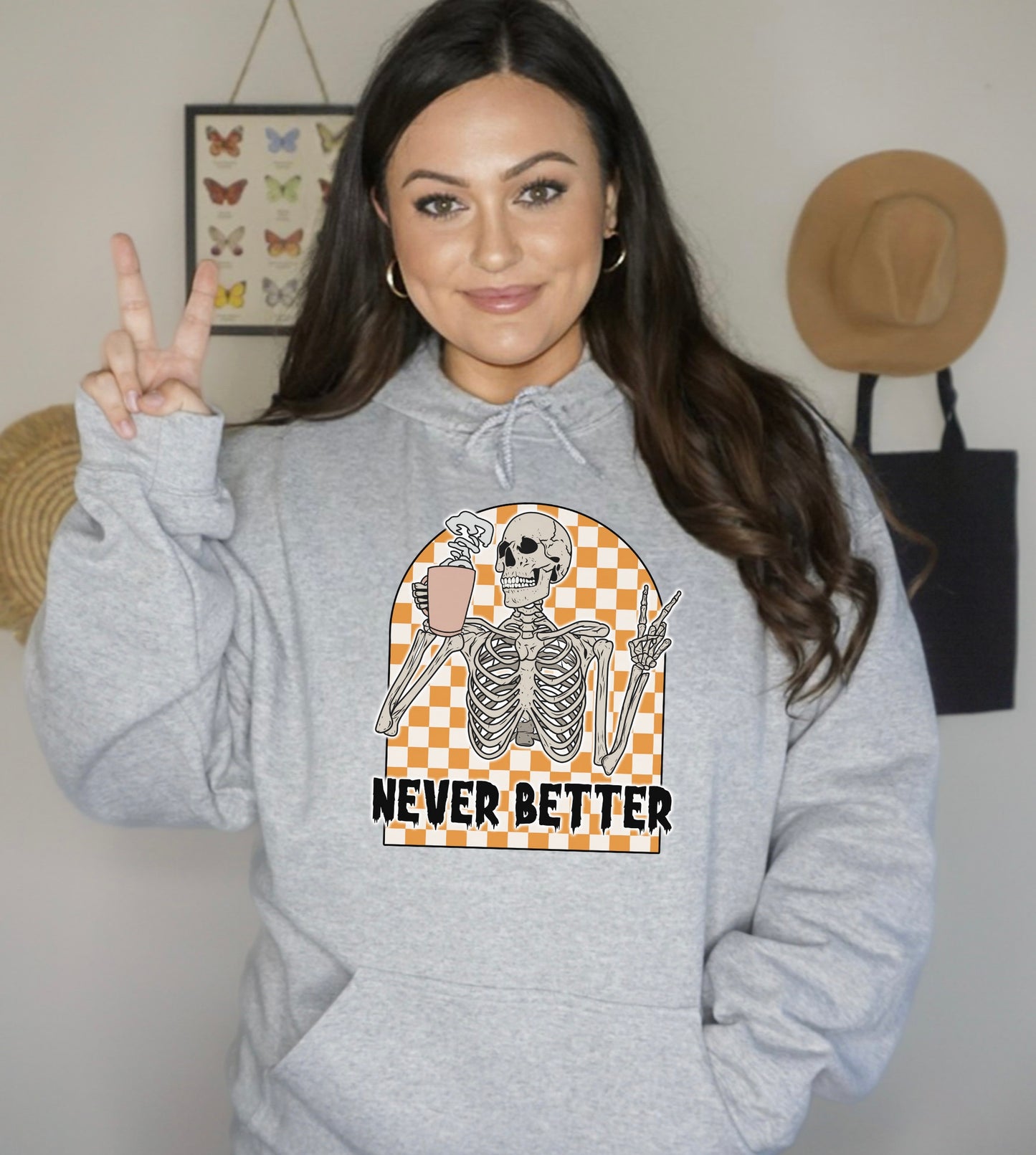 Never Better Hoodie