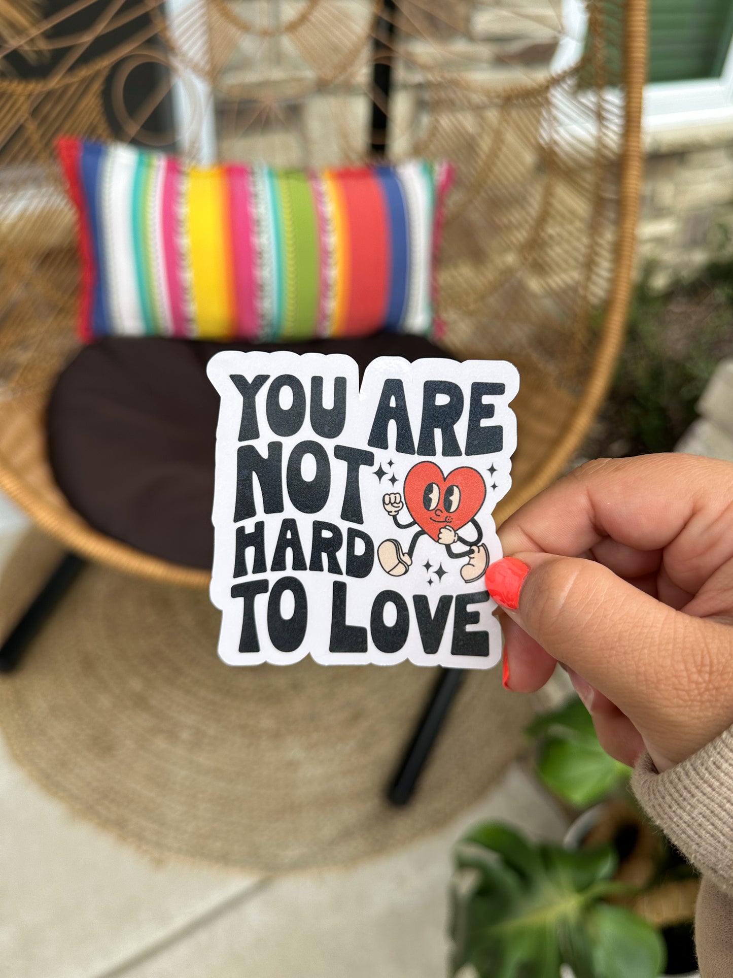 Not Hard To Love Sticker