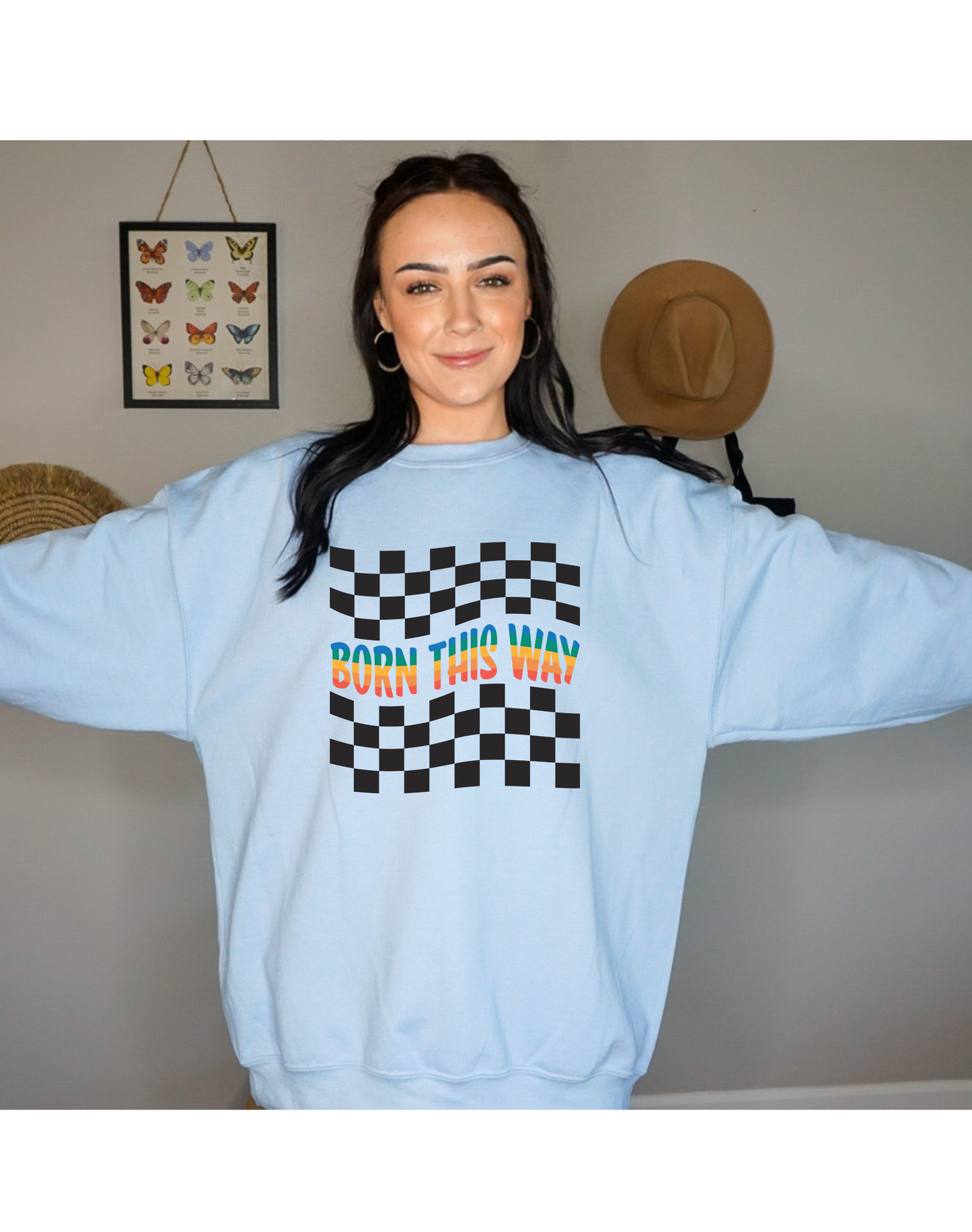 Born This Way Crewneck