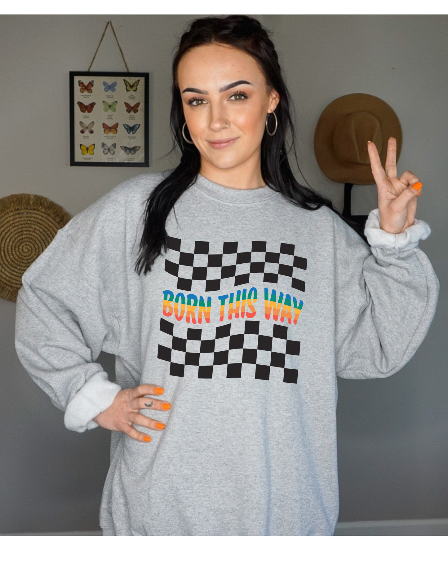 Born This Way Crewneck