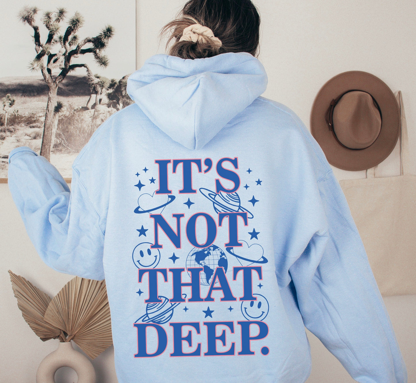 It’s Not That Deep Hoodie
