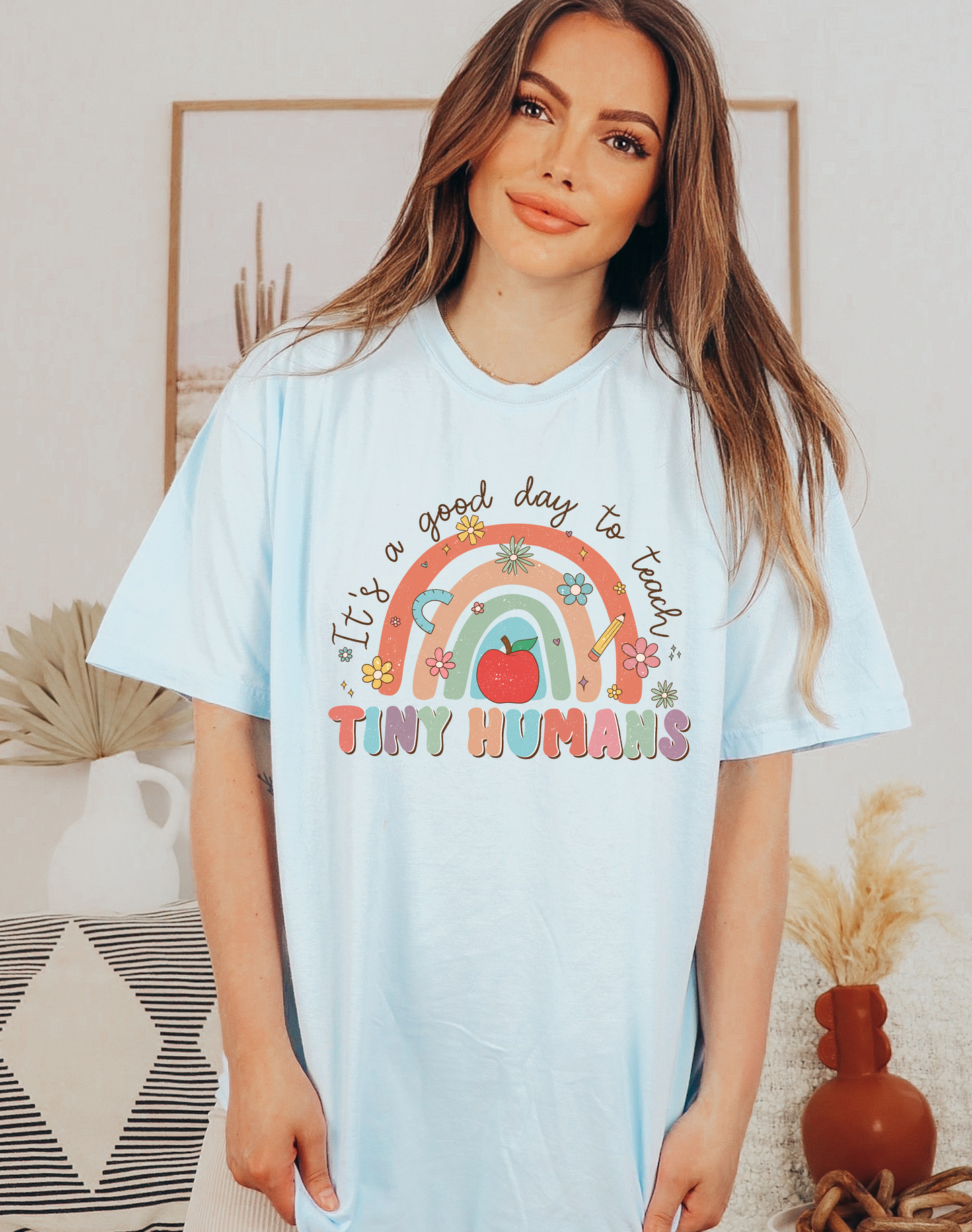 Good Day to Teach Tiny Humans Tee