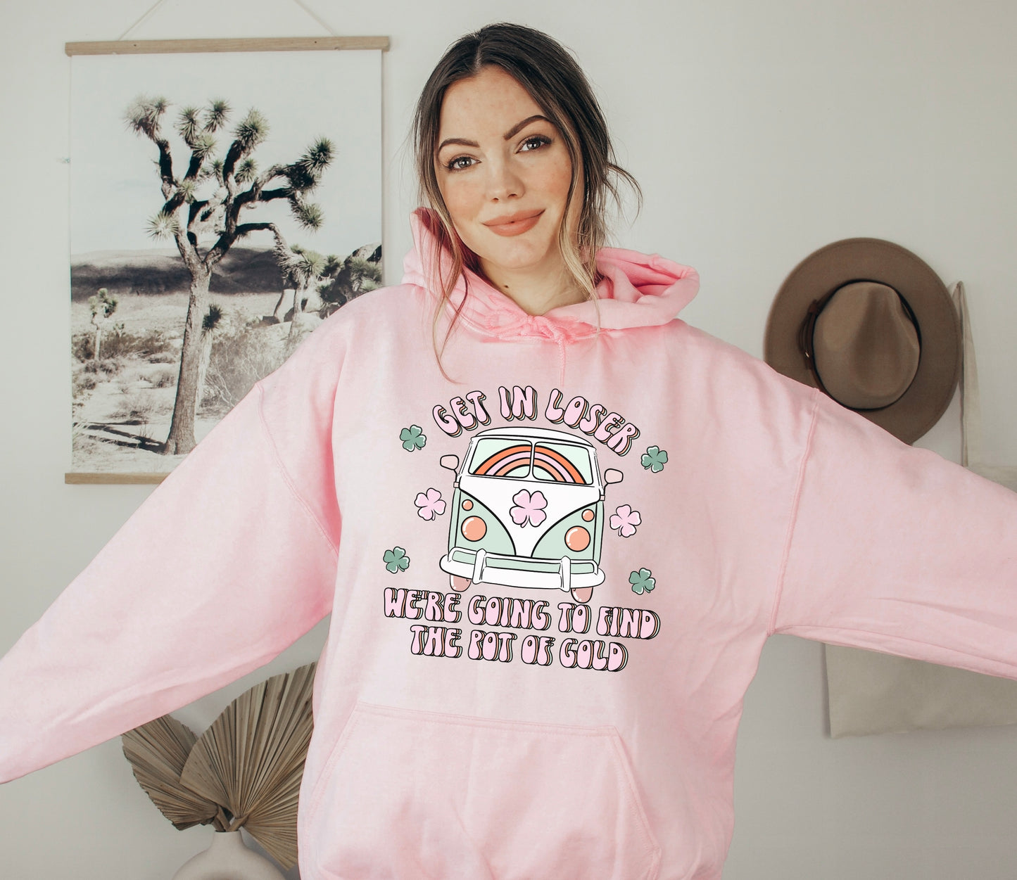 Get In Loser St. Patrick’s Hoodie