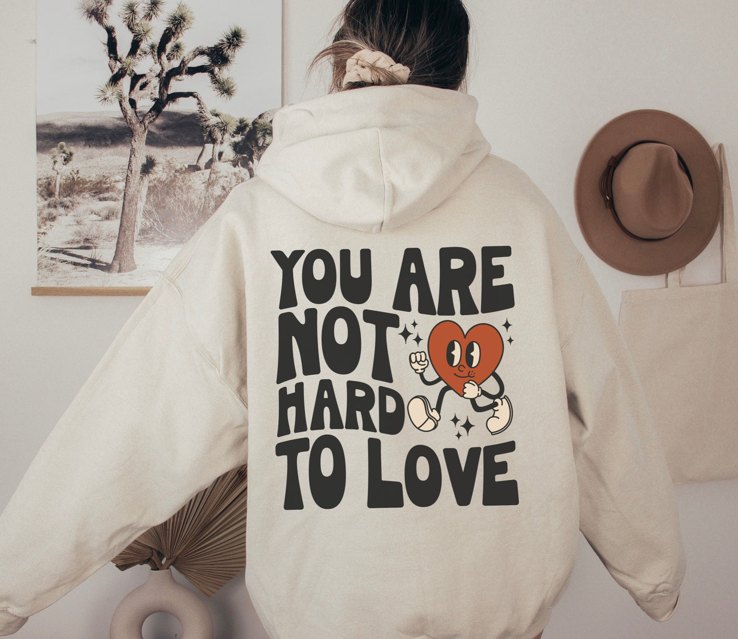 Not Hard To Love Sweatshirt