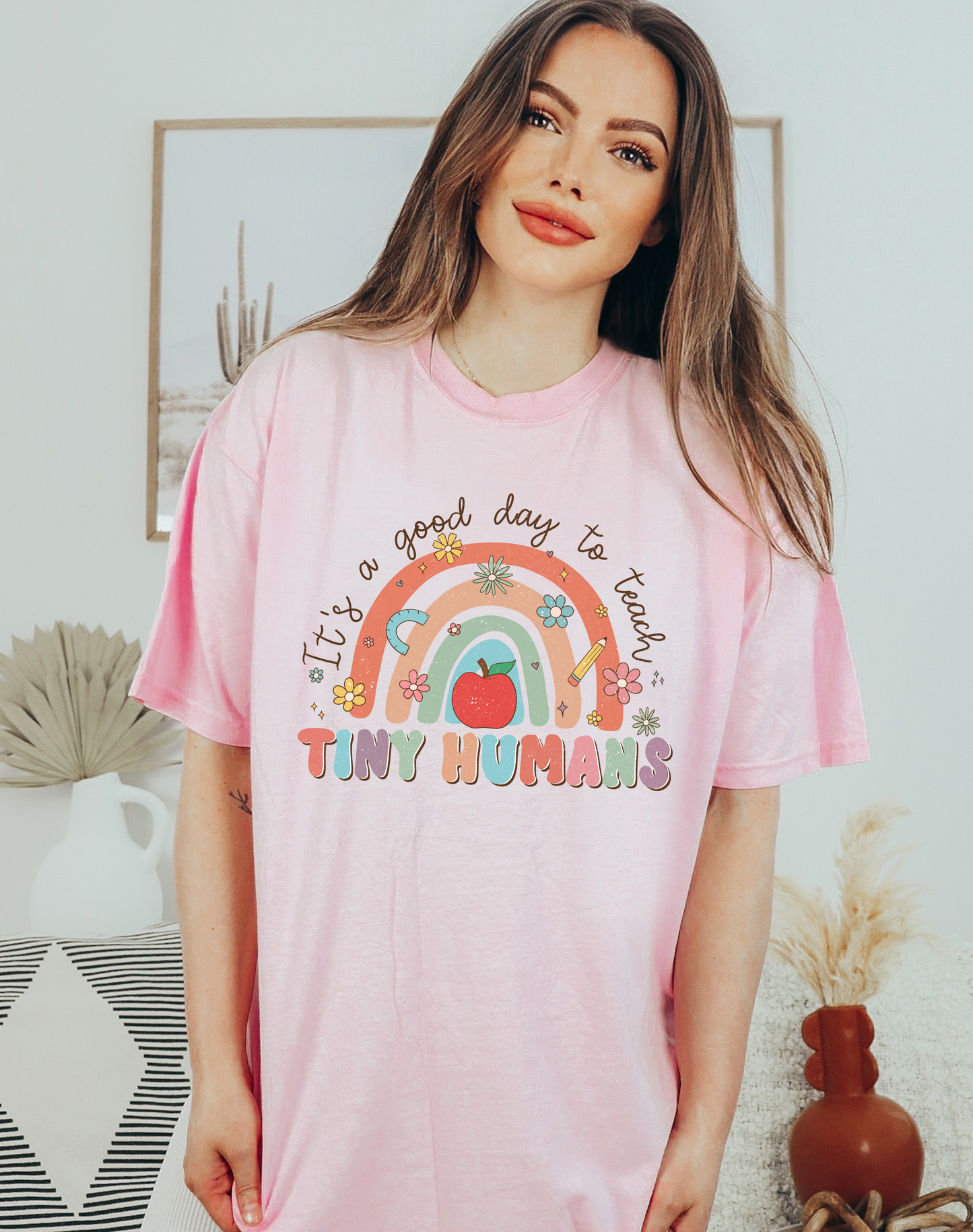 Good Day to Teach Tiny Humans Tee