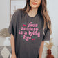 Your Anxiety Is A Lying Hoe Tee