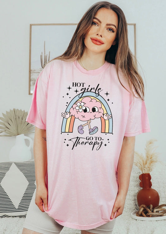 Hot Girls Go To Therapy Tee