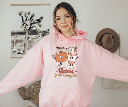 Whatever Spices Your Pumpkin Hoodie