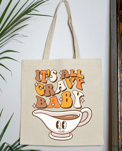 It's All Gravy Baby Tote