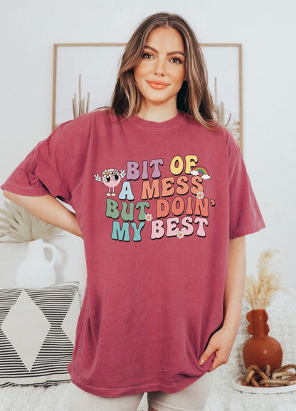 Doin’ My Best Tee