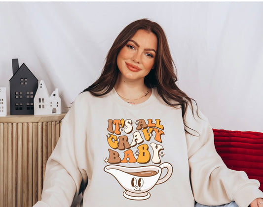 It's All Gravy Baby Crewneck