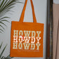 Howdy Howdy Howdy Xmas Tote