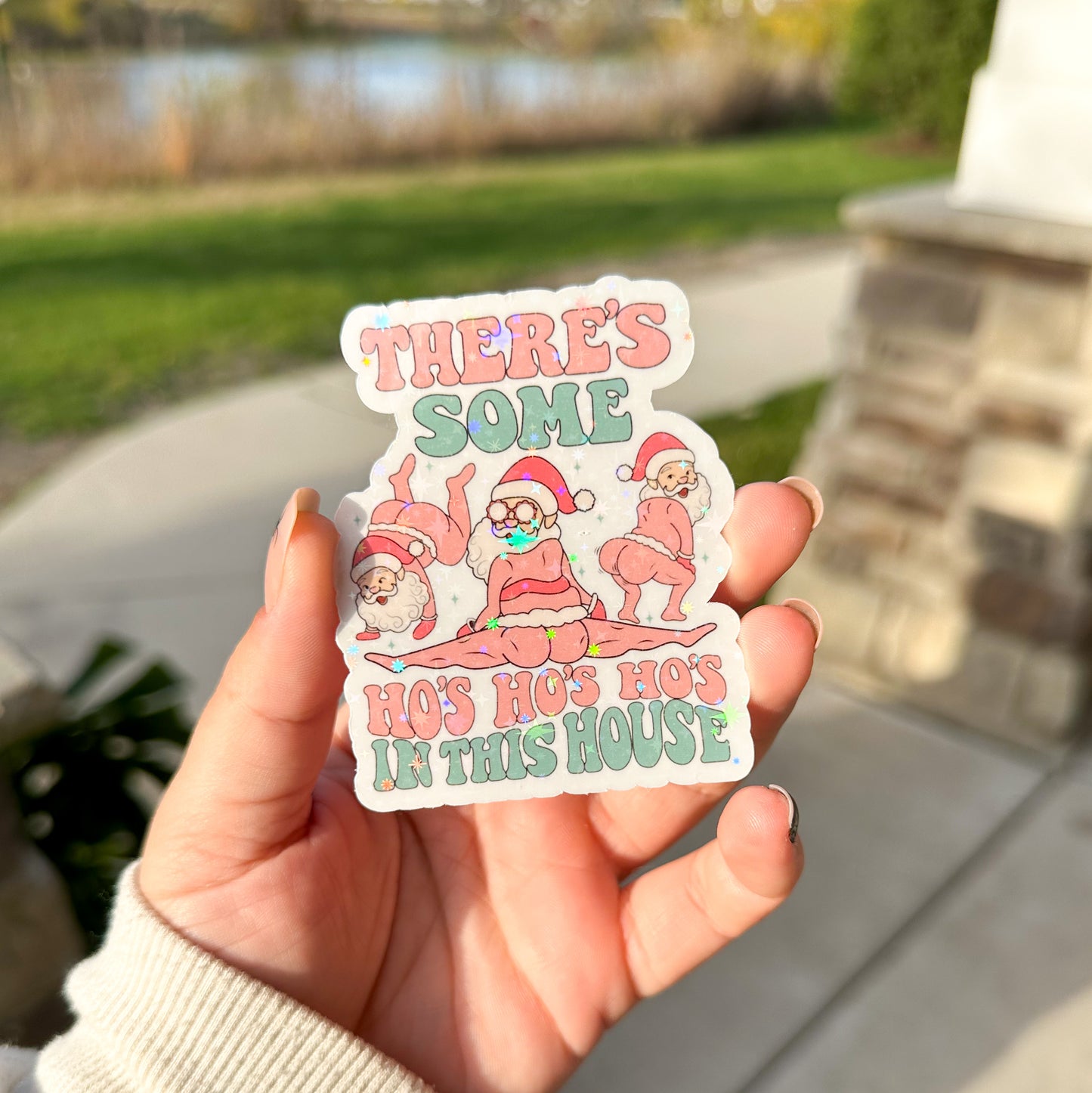 Ho Ho Ho’s in This House Sticker