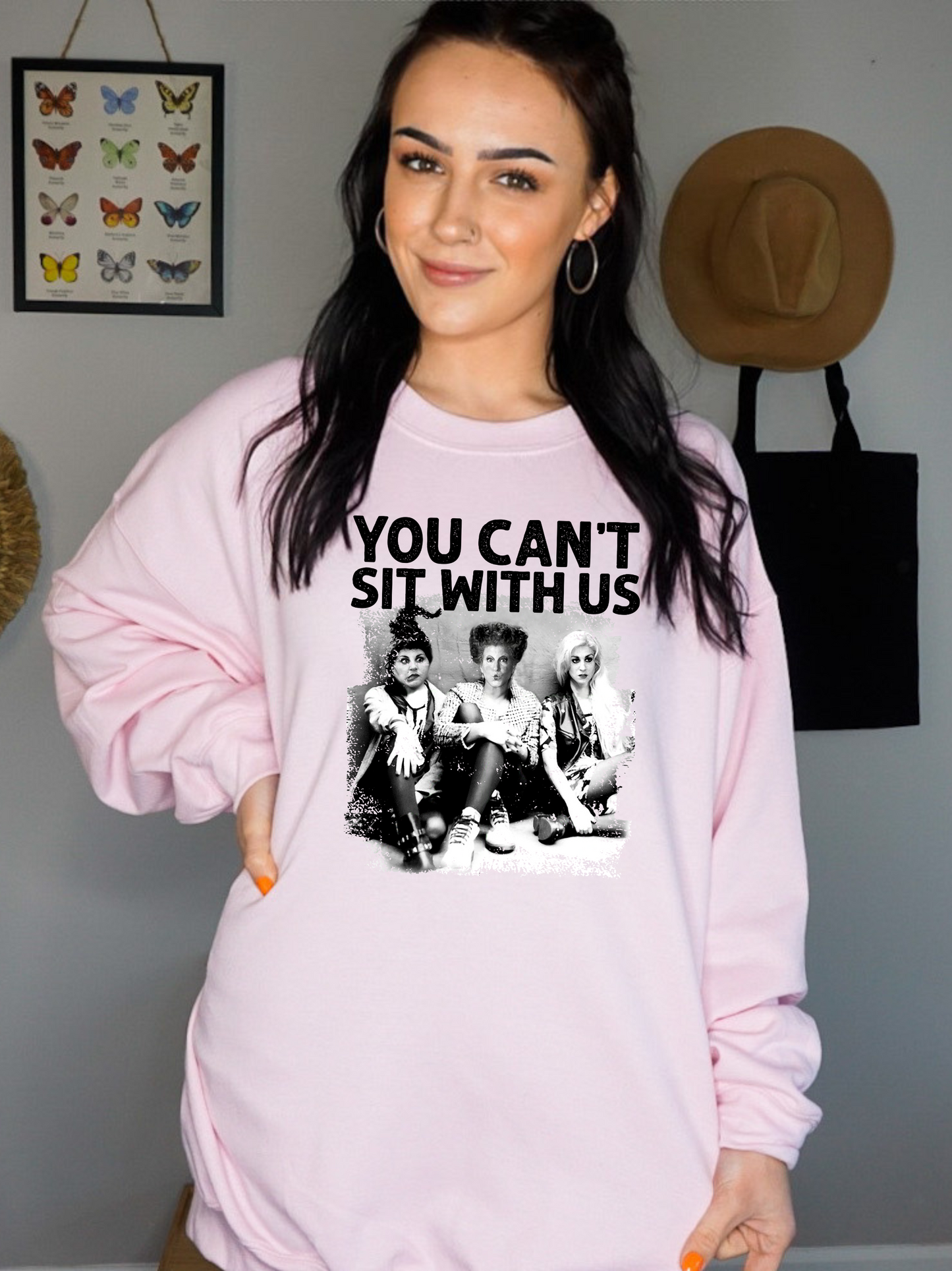 You Can’t Sit With Us Crewneck