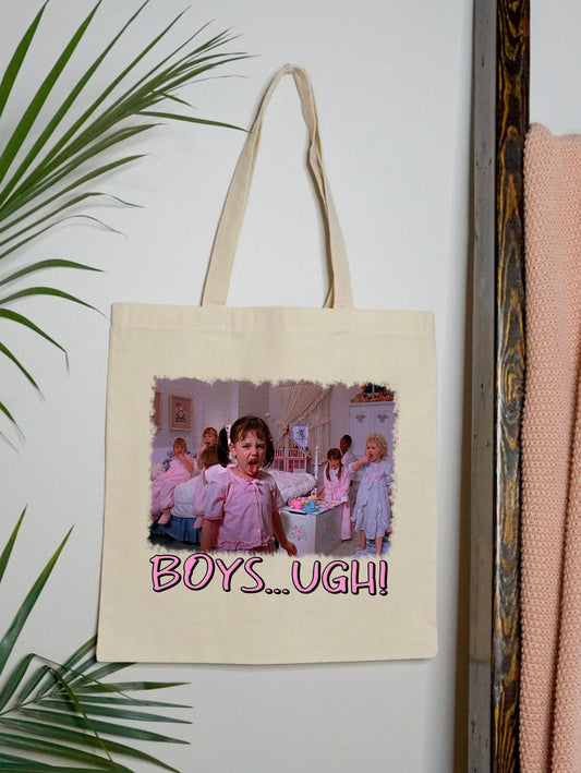 Boys…Ugh! Tote