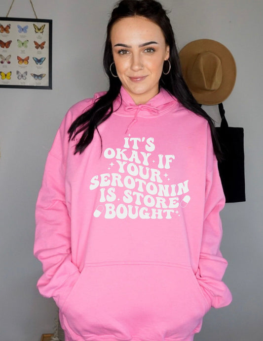 Store Bought Serotonin Hoodie