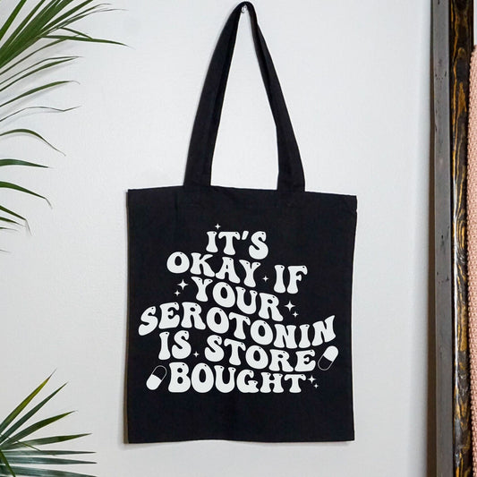 Store Bought Serotonin Tote Bag