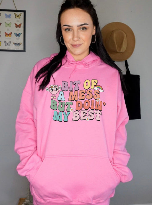 Doin’ My Best Hoodie