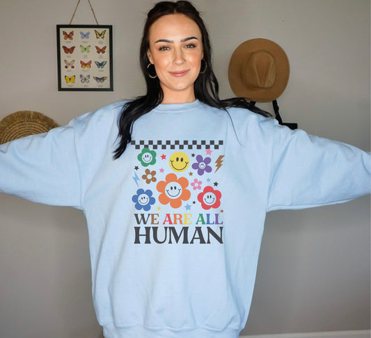 We Are All Human Crewneck