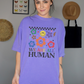 We’re All Human Tee