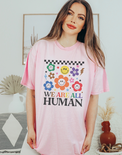 We’re All Human Tee