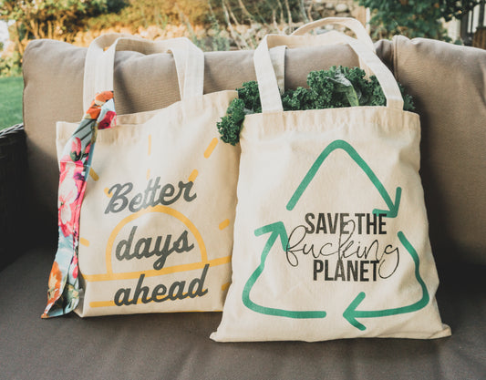 better days ahead and save the planet tote