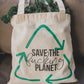 save the fucking planet canvas tote