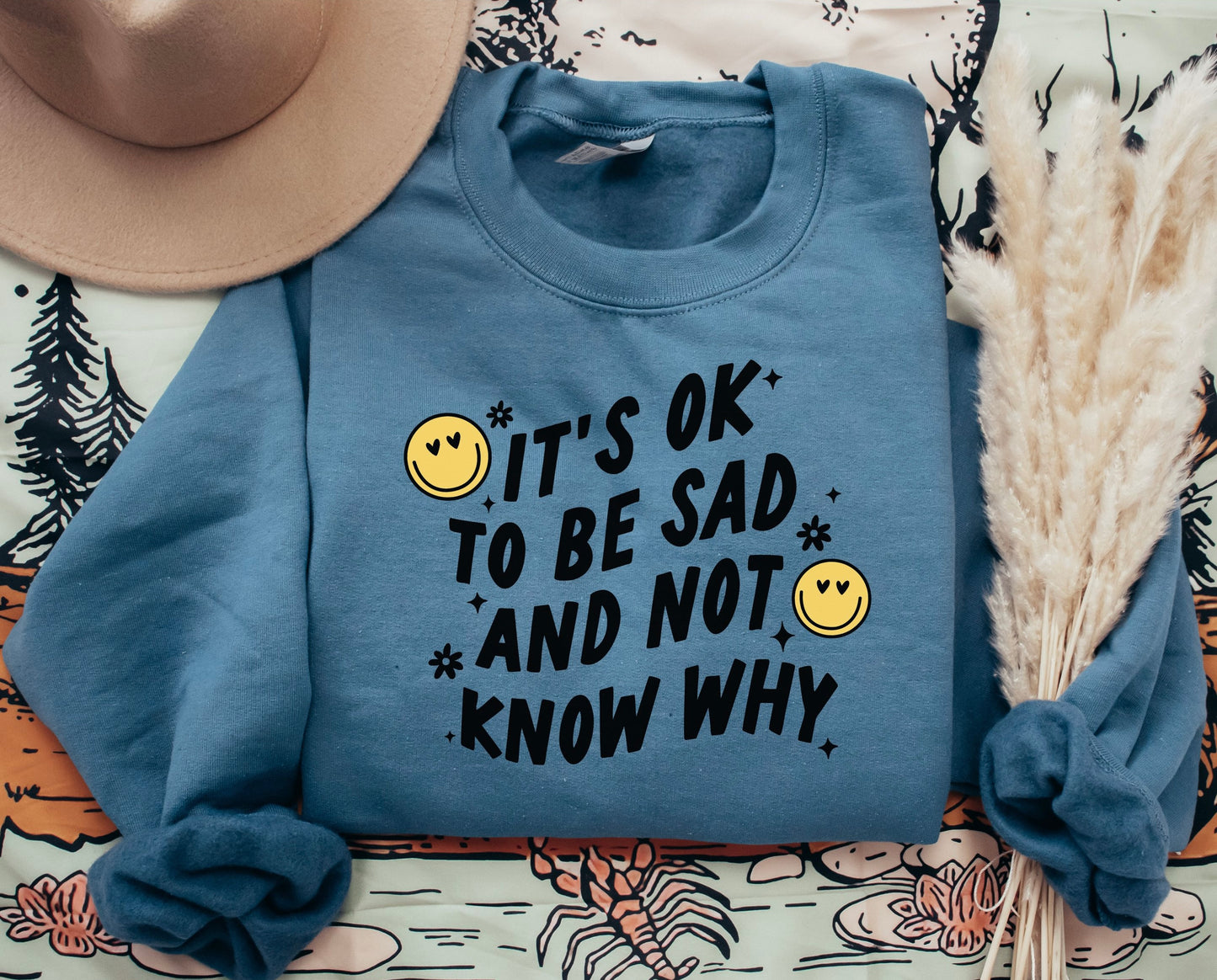 It’s Okay To Be Sad Crewneck