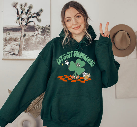 Let’s Get Shamrocked Hoodie