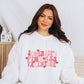 Somebody’s Valentine Crewneck