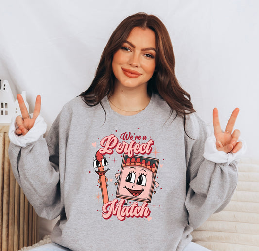We’re a Perfect Match Crewneck